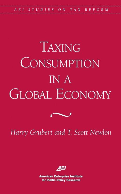 Produktbild: Taxing Consumption in a Global Economy