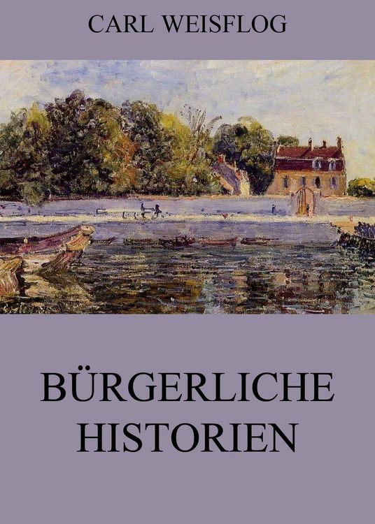 Produktbild: B&uuml;rgerliche Historien