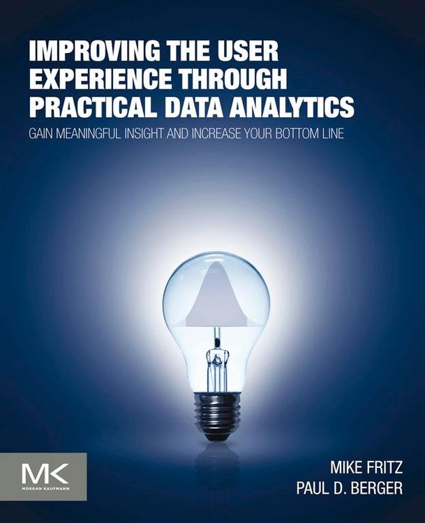 Produktbild: Improving the User Experience through Practical Data Analytics