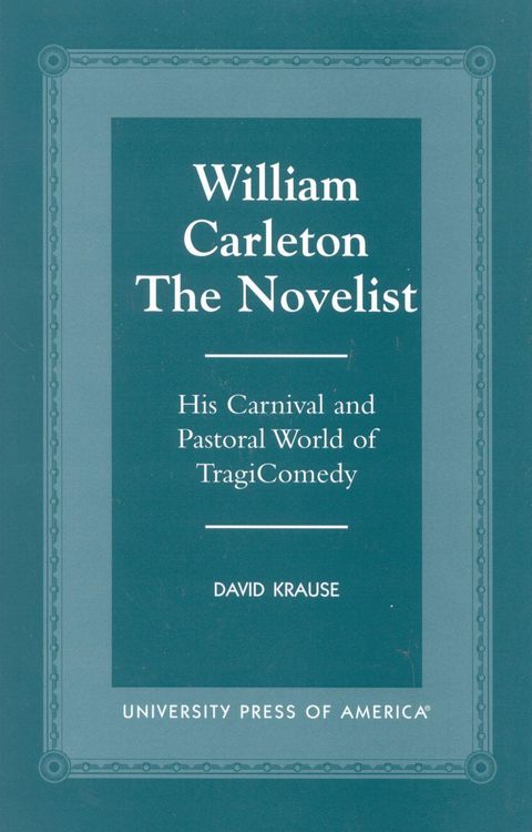 Produktbild: Krause, D: William Carleton the Novelist