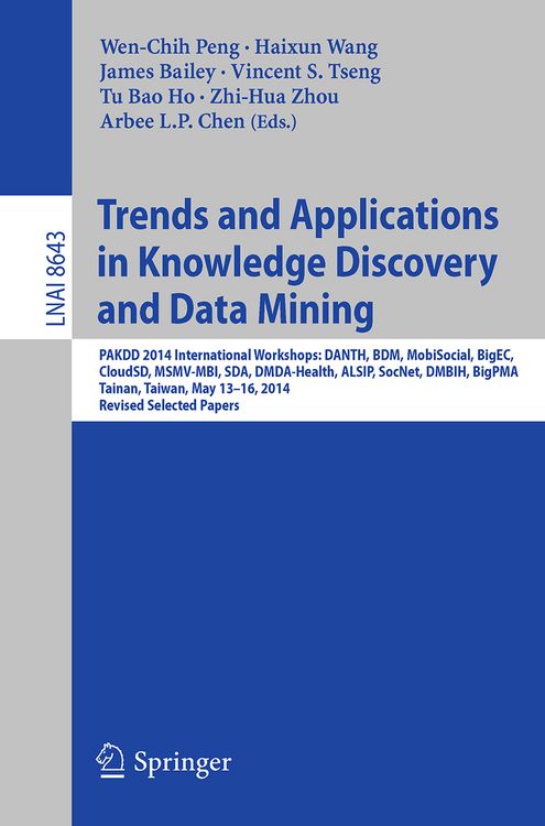 Produktbild: Trends and Applications in Knowledge Discovery and Data Mining
