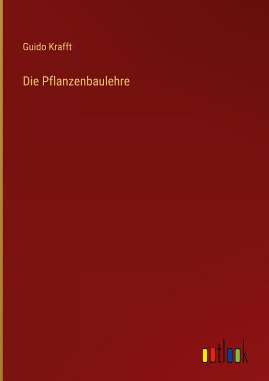 Produktbild: Die Pflanzenbaulehre