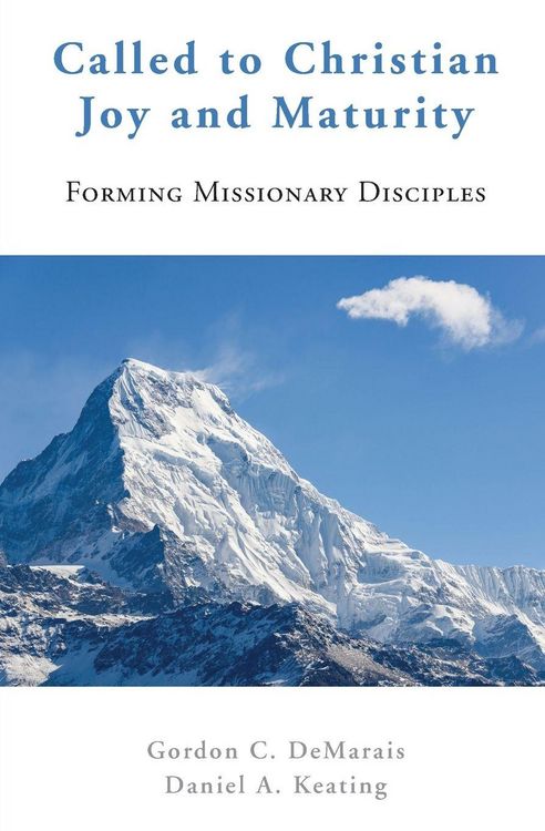 Produktbild: Called to Christian Joy and Maturity: Forming Missionary Disciples