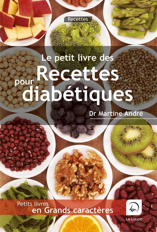 Produktbild: Le petit livre des recettes pour diab&eacute;tiques