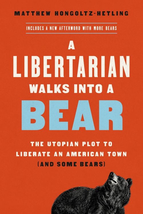 Produktbild: A Libertarian Walks Into a Bear