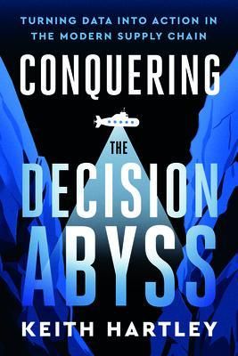 Produktbild: Conquering the Decision Abyss