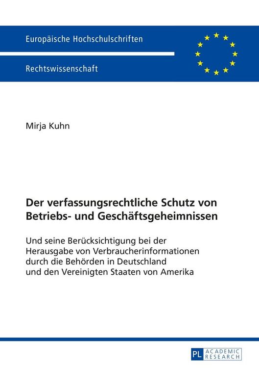 Produktbild: Der verfassungsrechtliche Schutz von Betriebs- und Gesch&auml;ftsgeheimnissen