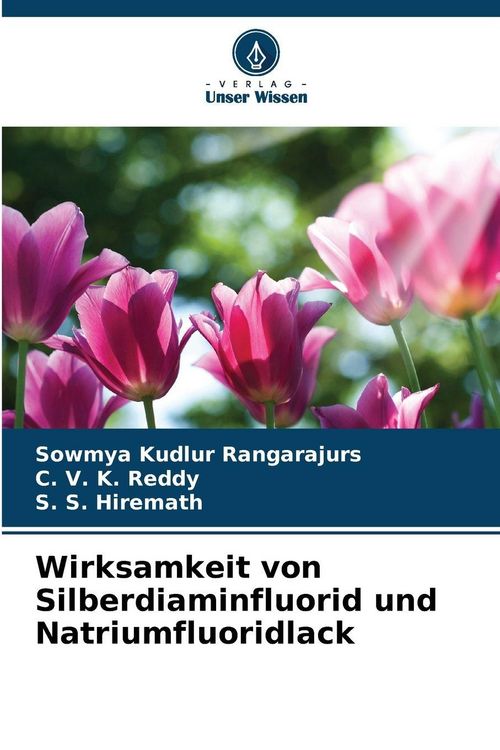 Produktbild: Wirksamkeit von Silberdiaminfluorid und Natriumfluoridlack