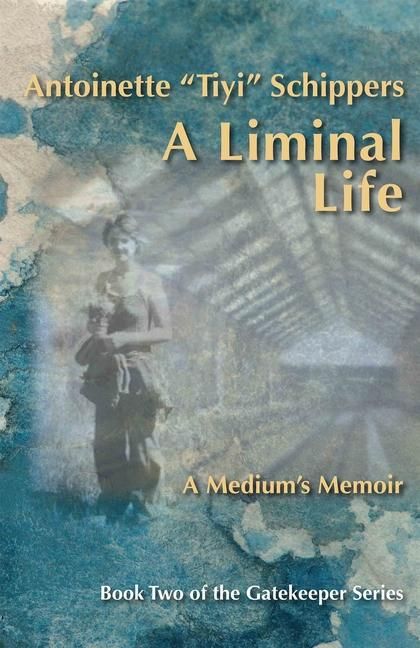Produktbild: A Liminal Life: A Medium's Memoir