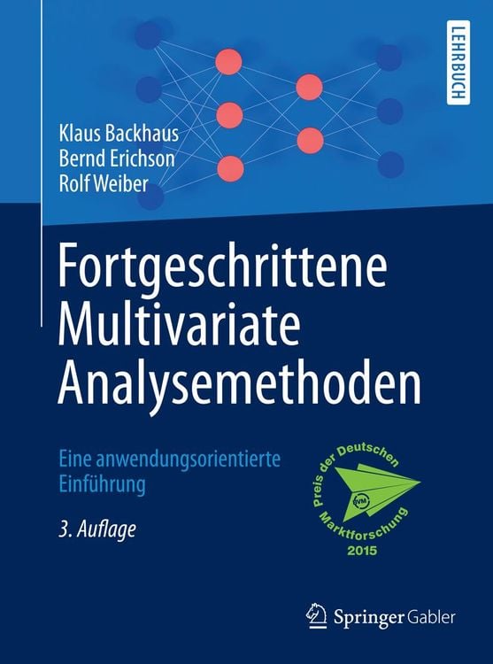 Bild vom Artikel Fortgeschrittene Multivariate Analysemethoden vom Autor Klaus Backhaus