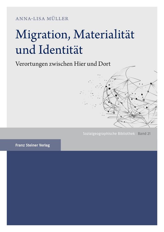 Produktbild: Migration, Materialit&auml;t und Identit&auml;t