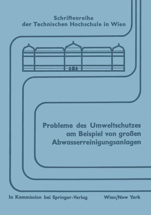 Produktbild: Probleme des Umweltschutzes am Beispiel von gro&szlig;en Abwasserreinigungsanlagen
