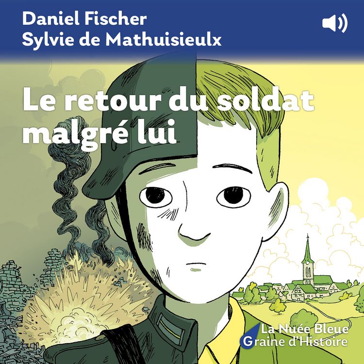 Produktbild: Le retour du soldat malgr&eacute; lui