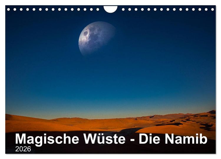 Produktbild: Magische W&uuml;ste - Die Namib (Wandkalender 2026 DIN A4 quer), CALVENDO Monatskalender