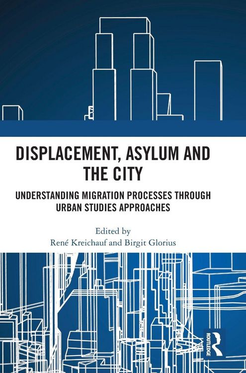 Produktbild: Displacement, Asylum and the City