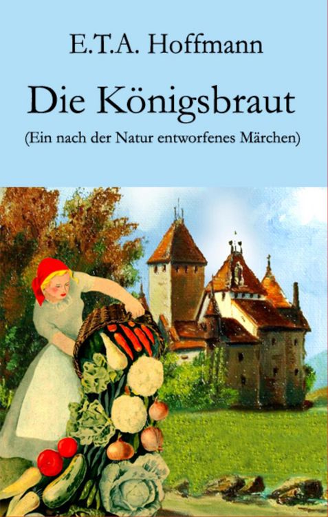 Produktbild: Die K&ouml;nigsbraut