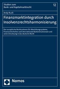 Produktbild: Finanzmarktintegration durch Insolvenzrechtsharmonisierung