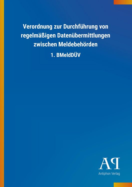 Produktbild: Verordnung zur Durchf&uuml;hrung von regelm&auml;&szlig;igen Daten&uuml;bermittlu