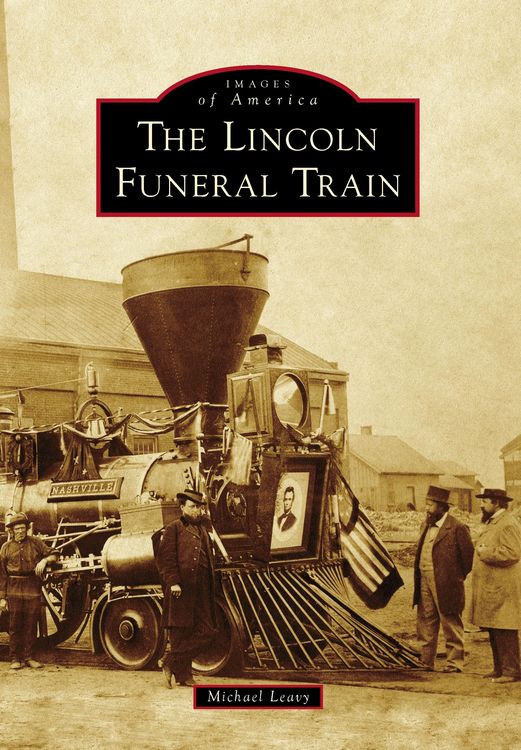 Produktbild: Lincoln Funeral Train, The