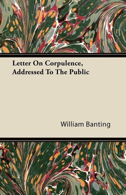 Produktbild: Letter On Corpulence, Addressed To The Public