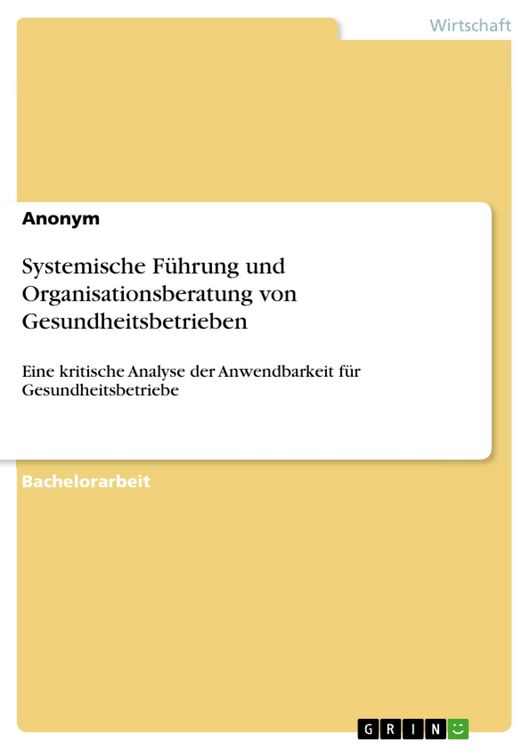 Produktbild: Systemische F&uuml;hrung und Organisationsberatung von Gesundheitsbetrieben