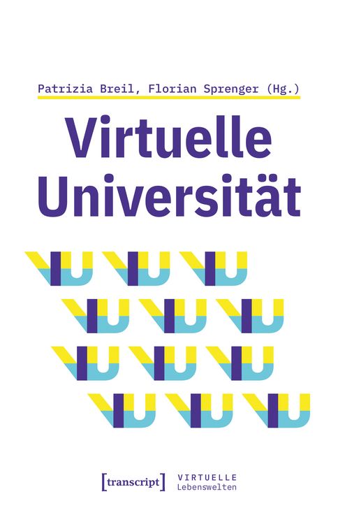 Produktbild: Virtuelle Universit&auml;t &ndash; Geistes- und gesellschaftswissenschaftliche Zug&auml;nge