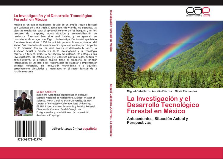 Produktbild: La Investigaci&oacute;n y el Desarrollo Tecnol&oacute;gico Forestal en M&eacute;xico