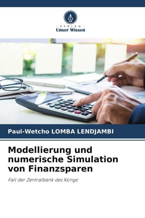 Produktbild: Modellierung und numerische Simulation von Finanzsparen