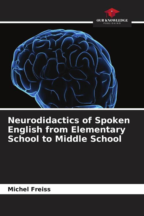 Produktbild: Neurodidactics of Spoken English from Elementary School to Middle School