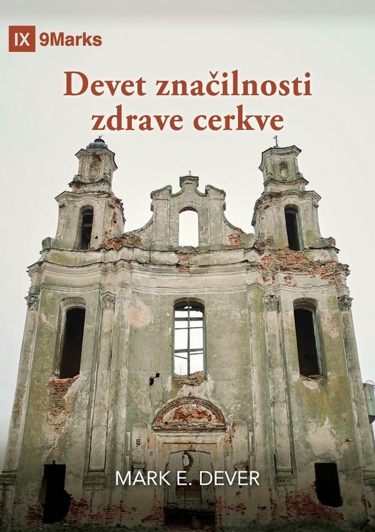 Produktbild: Nine Marks Booklet / Devet zna&iquest;ilnosti zdrave cerkve