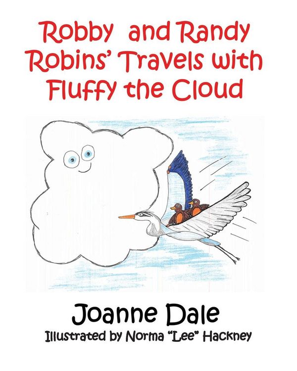 Produktbild: Robby and Randy Robins' Travels with Fluffy the Cloud