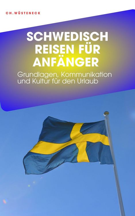 Produktbild: Schwedisch Reisen f&uuml;r Anf&auml;nger