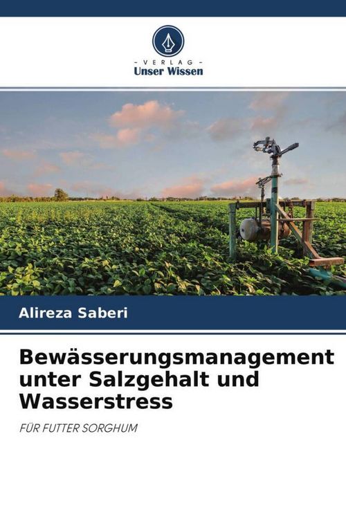 Produktbild: Saberi, A: Bew&auml;sserungsmanagement unter Salzgehalt und Wasse