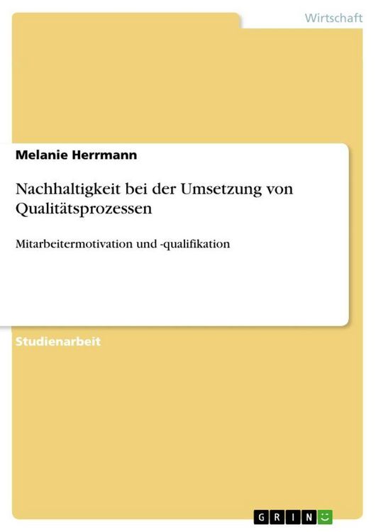 Produktbild: Nachhaltigkeit bei der Umsetzung von Qualit&auml;tsprozessen