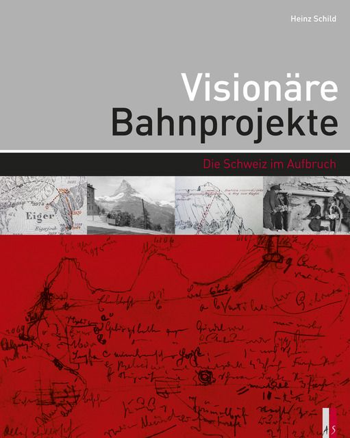 Produktbild: Vision&auml;re Bahnprojekte