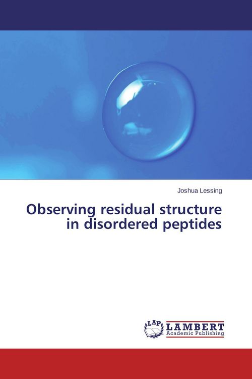 Produktbild: Observing residual structure in disordered peptides