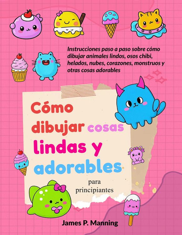 Produktbild: C&oacute;mo dibujar cosas lindas y adorables para principiantes