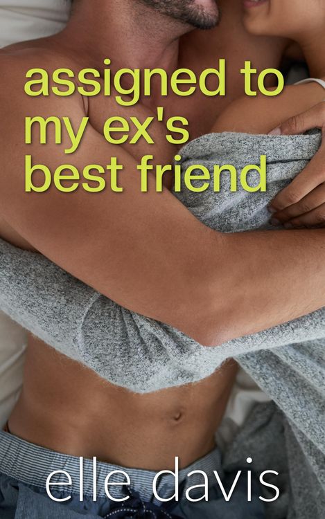 Produktbild: Assigned to My Ex's Best Friend