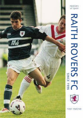 Produktbild: Fimister, T: Raith Rovers Football Club Since 1996