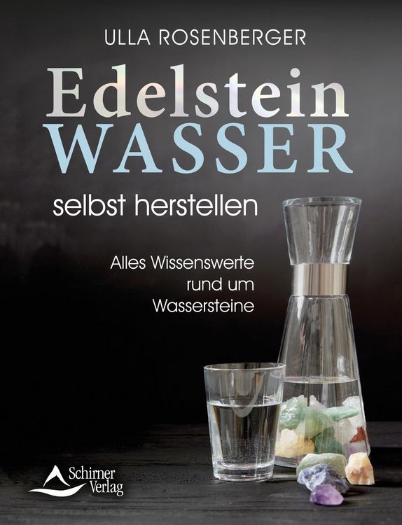 Produktbild: Edelsteinwasser selbst herstellen
