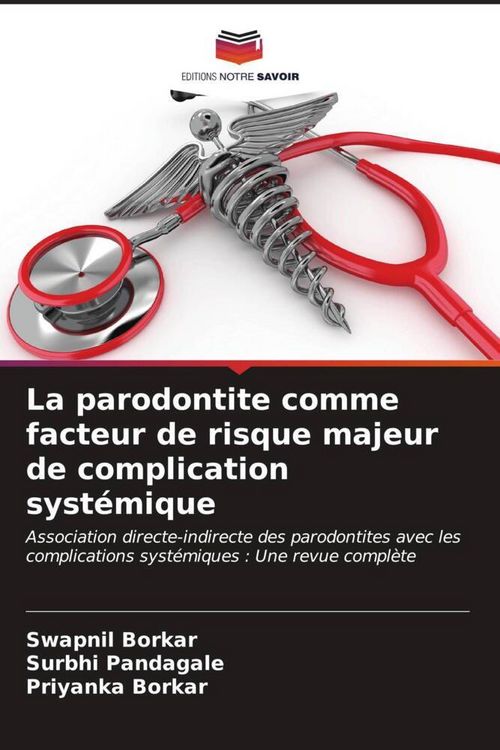 Produktbild: Borkar, S: Parodontite comme facteur de risque majeur de com