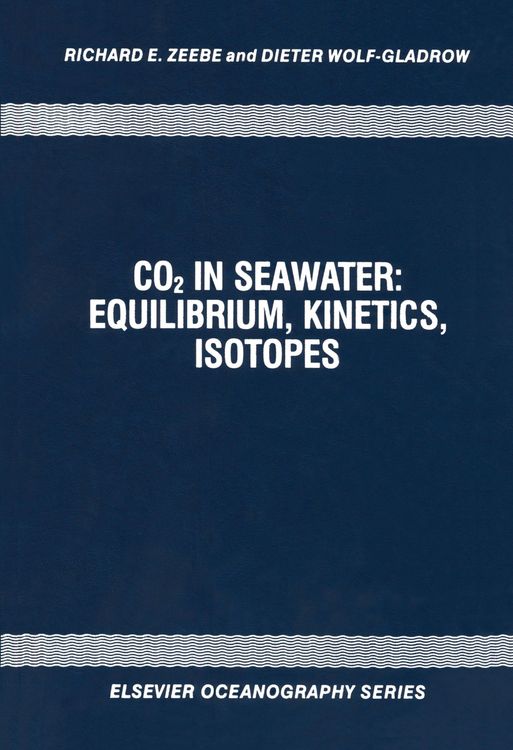 Produktbild: CO2 in Seawater: Equilibrium, Kinetics, Isotopes