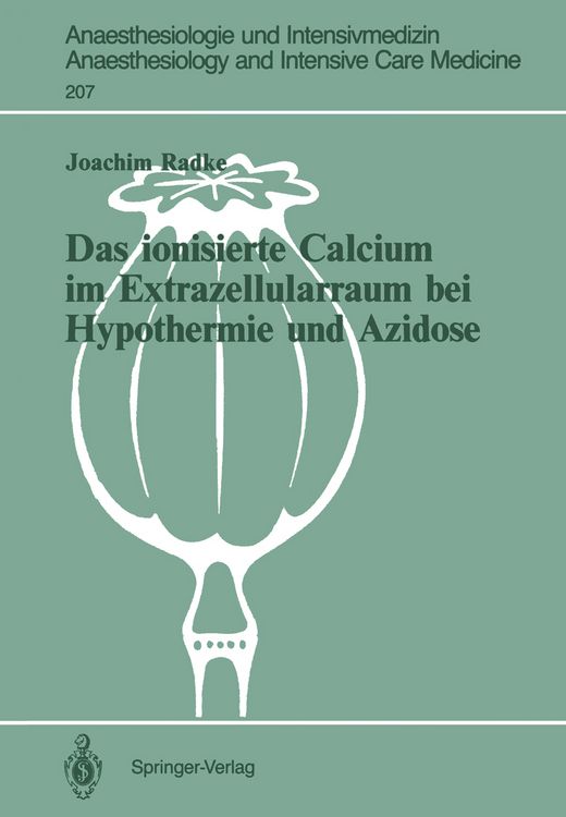 Produktbild: Das ionisierte Calcium im Extrazellularraum bei Hypothermie und Azidose