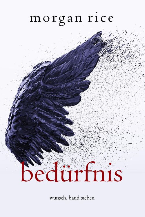 Produktbild: Bed&uuml;rfnis (Wunsch, Band Sieben)