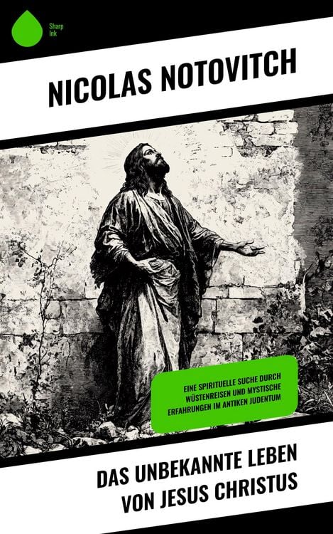 Produktbild: Das unbekannte Leben von Jesus Christus