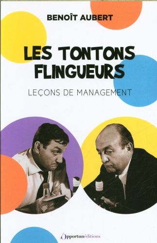 Produktbild: Les tontons flingueurs : le&ccedil;ons de management
