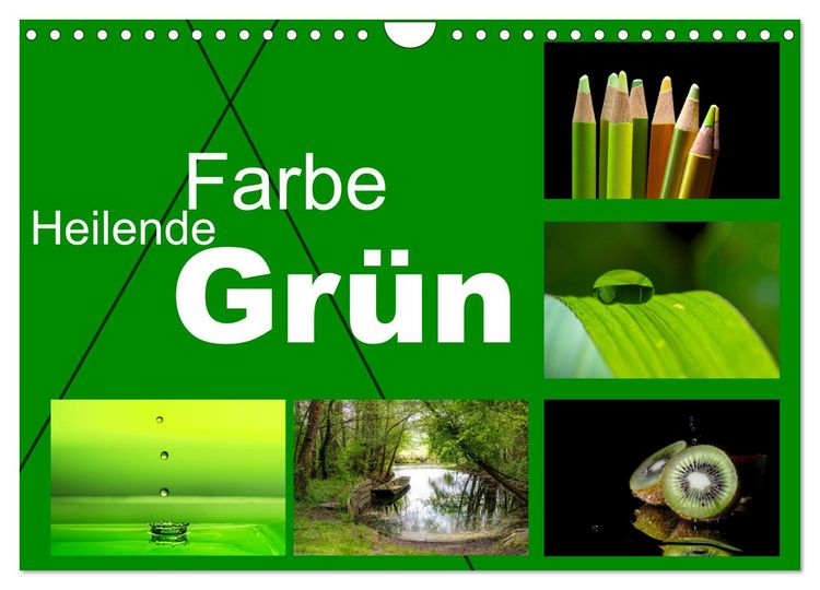 Produktbild: Heilende Farbe Gr&uuml;n (Wandkalender 2026 DIN A4 quer), CALVENDO Monatskalender