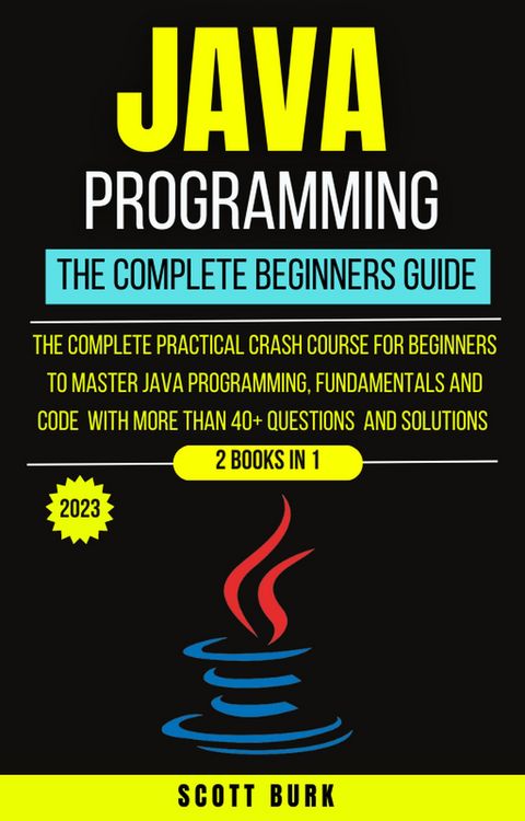 Produktbild: Java Programming : The Complete Beginners Guide
