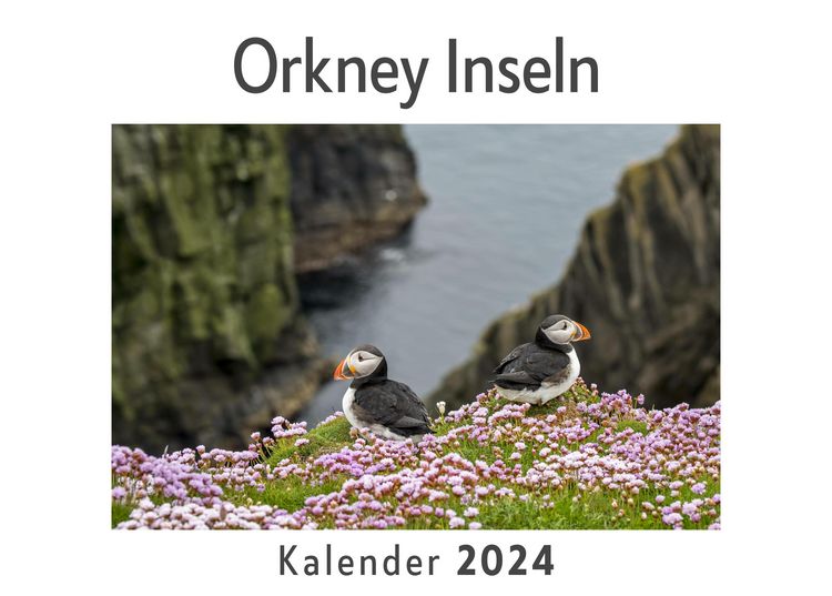 Produktbild: Orkney Inseln (Wandkalender 2024, Kalender DIN A4 quer, Monatskalender im Querformat mit Kalendarium, Das perfekte Geschenk)