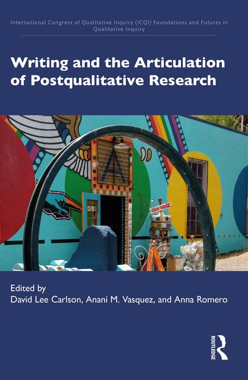 Produktbild: Writing and the Articulation of Postqualitative Research